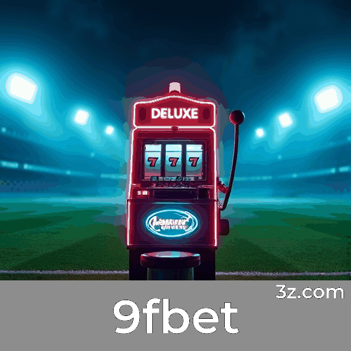 9fbet: Plataforma de Apostas com Serviços Profissionais e Segurança